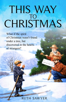 This Way to Christmas - Sawyer, Ruth