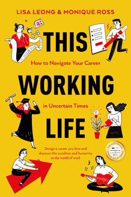 This Working Life - Leong, Lisa, and Ross, Monique