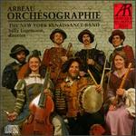 Thoinot Arbeau: Orch�sographie