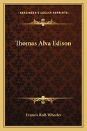 Thomas Alva Edison