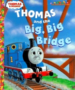 Thomas and the Big Big Bridge