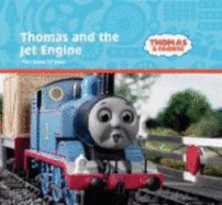 Thomas and the Jet Engine