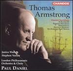 Thomas Armstrong: Orchestral and Choral Works