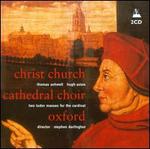 Thomas Ashwell, Hugh Ashton: Two Tudor Masses for the Cardinal