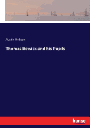 Thomas Bewick and his Pupils