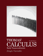 Thomas' Calculus: Early Transcendentals, Single Variable