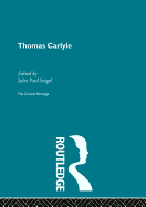 Thomas Carlyle: The Critical Heritage