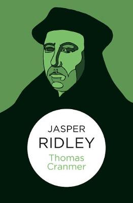 Thomas Cranmer - Ridley, Jasper