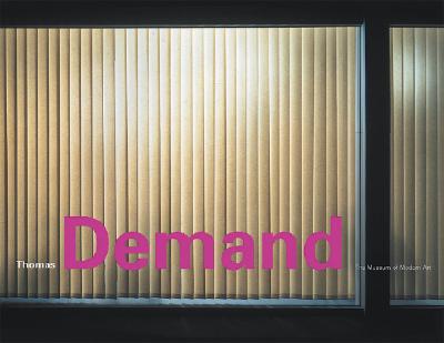 Thomas Demand - Demand, Thomas, and Eugenides, Jeffrey (Text by), and Marcoci, Roxana (Text by)