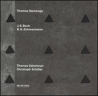 Thomas Demenga Plays Bach & Zimmermann - Christoph Schiller (viola); Thomas Demenga (cello); Thomas Zehetmair (violin)