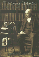 Thomas Edison: The Fort Myers Connection