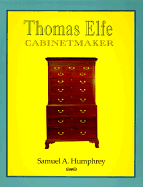 Thomas Elfe Cabinetmaker