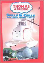 Thomas & Friends: Spills & Chills