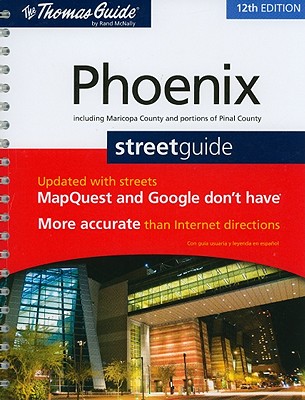 Thomas Guide Phoenix Street Guide - Rand McNally (Creator)