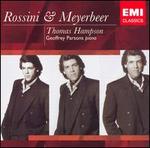 Thomas Hampson Sings Rossini & Meyerbeer
