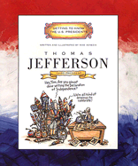 Thomas Jefferson: Third President 1801-1809