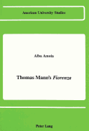 Thomas Mann's �Fiorenza?