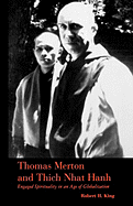 Thomas Merton and Thich Nhat Hanh