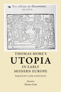 Thomas More's Utopia in early modern Europe: Paratexts and contexts