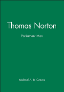 Thomas Norton: Parliament Man