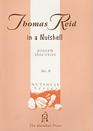 Thomas Reid in a Nutshell
