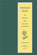 Thomas Reid on Society and Politics: Papers and Lectures