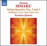 Thomas Simaku: String Quartets Nos. 2 & 3