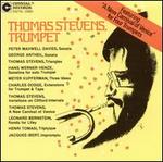 Thomas Stevens, Trumpet