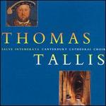 Thomas Tallis: The Canterbury Years