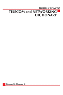 Thomas' Telecom & Networking Dictionary