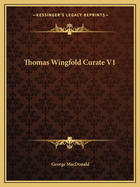 Thomas Wingfold Curate V1