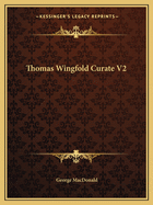 Thomas Wingfold Curate V2
