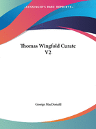 Thomas Wingfold Curate V2