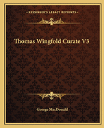 Thomas Wingfold Curate V3