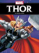 Thor: An Origin Story