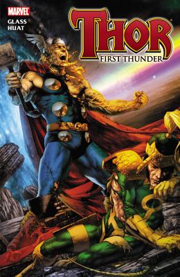 Thor: First Thunder - Glass, Bryan J L (Text by)