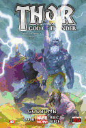 Thor God Of Thunder: Godbomb