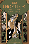 Thor & Loki: Epic Tales from Marvel Mythology
