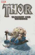 Thor: Sunlight And Shadows