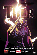 Thor, Volume 2: Who Holds the Hammer?