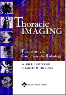 Thoracic Imaging: Pulmonary and Cardiovascular Radiology