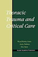 Thoracic Trauma and Critical Care