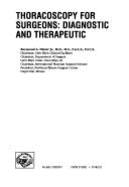 Thoracoscopy for Surgeons: Diagnostic and Therapeutic