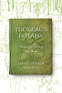 Thoreau's Botany: Thinking and Writing with Plants