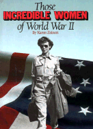 Those Incredible Women of WWII