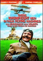 Those Magnificent Men in Their Flying Machines