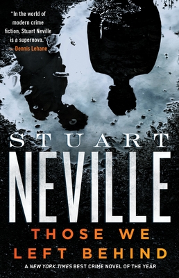 Those We Left Behind - Neville, Stuart