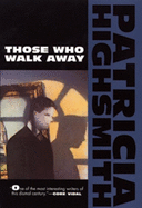 Those Who Walk Away
