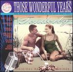 Those Wonderful Years: Tenderly