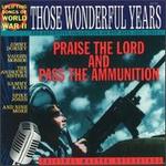 Those Wonderful Years, Vol. 16: Praise the Lord